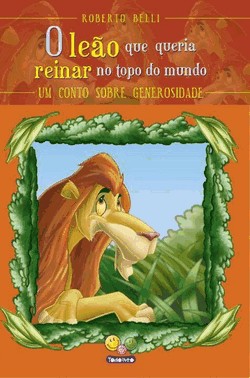 Sentimentos:Leao Que Queria Reinar No Topo...
