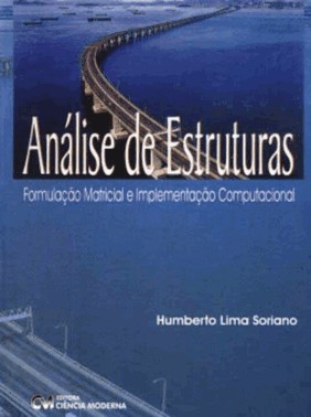 Analise De Estruturas
Formulacao Matricial E Implementacao Computacional