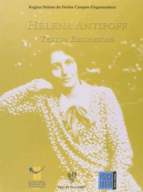 Helena Antipoff - Textos Escolhidos
