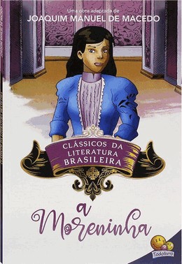 Classicos Da Literatura, A: Moreninha