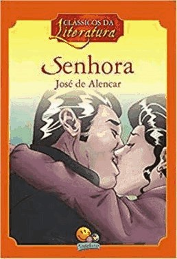 Classicos Da Literatura: Senhora