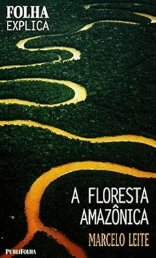 A Floresta Amazonica