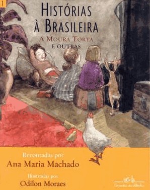 Historias A Brasileira - Vol.01