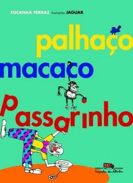 Palhaco Macaco Passarinho