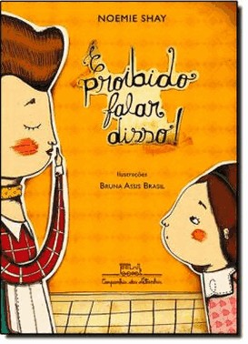 e Proibido Falar Disso