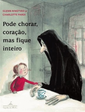 Pode Chorar, Coracao, Mas Fique Inteiro