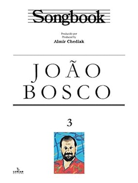 Songbook Joao Bosco - Volume 3