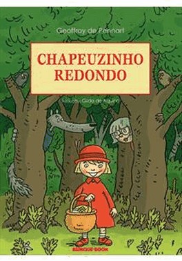 Chapeuzinho Redondo