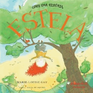 Conte Uma Historia, Estela