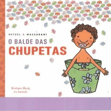 Balde Das Chupetas, O