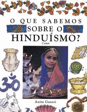 Que Sabemos Sobre O Hinduismo - 02Ed/, O