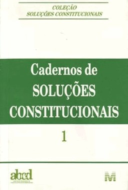 Cadernos De Solucoes Constitucionais - Volume 1 - 1 Ed./2002