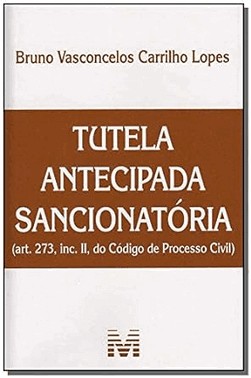 Tutela Antecipada Sancionatoria