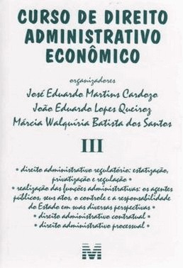 Curso De Direito Administrativo Economico - Vol.3