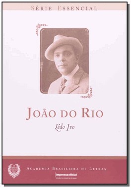 Joao Do Rio - Serie Essencial