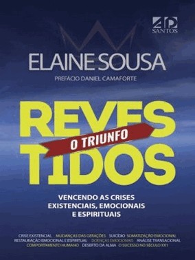 Revestidos O Triunfo : Vencendo As Crises Existenciais Emocionais E Espirituais