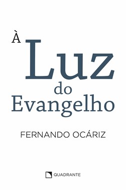 A Luz Do Evangelho