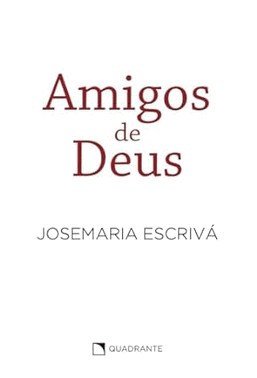 Amigos De Deus
