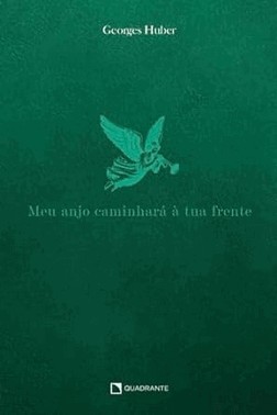 Meu Anjo Caminhara A Tua Frente