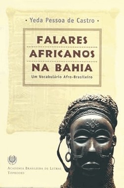 Falares Africanos Na Bahia