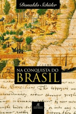Na Conquista Do Brasil
