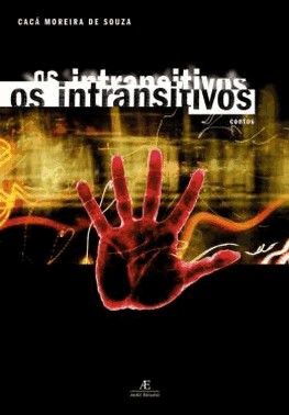 Os Instransitivos - Contos