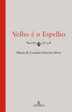 Velho E O Espelho