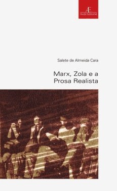 Marx, Zola E A Prosa Realista