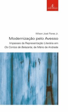 Modernizacao Pelo Avesso