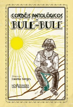 Cordeis Antologicos De Bule-Bule