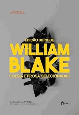 Willian Blake - Poesia E Prosa Selecionadas
