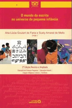 O Mundo Da Escrita No Universo Da Pequena Infancia - 3 Ed