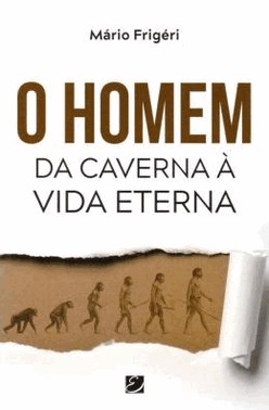 Homem Da Caverna A Vida Eterna, O