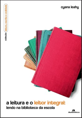 A Leitura E O Leitor Integral