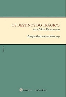 Destinos Do Tragico, Os