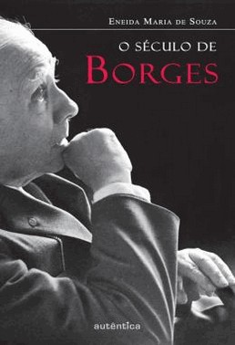 Seculo De Borges, O