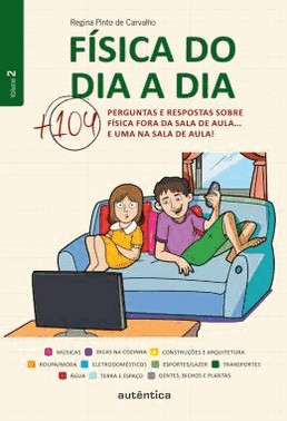 Fisica Do Dia A Dia 2 -  Mais 104 Perguntas E Resp