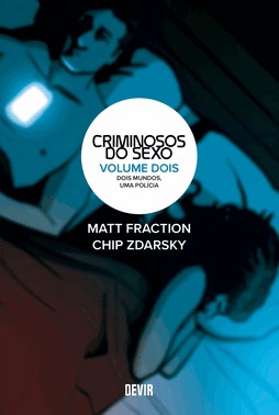 Criminosos Do Sexo Volume 2: Dois Mundos, Uma Policia