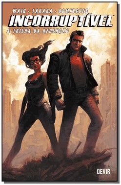 Incorruptivel - A Trilha Da Redencao