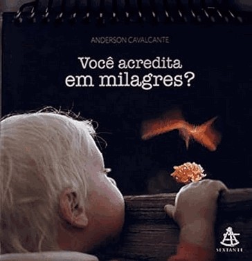 Voce Acredita Em Milagres?