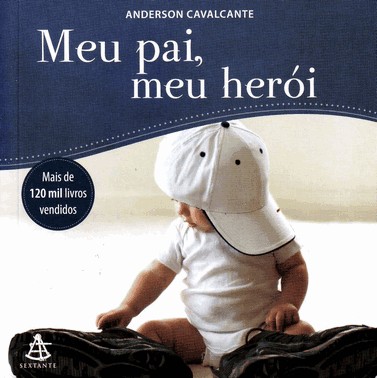 Meu Pai, Meu Heroi