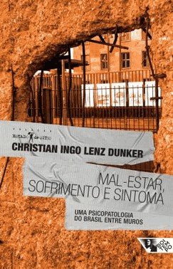 Mal-Estar, Sofrimento E Sintoma