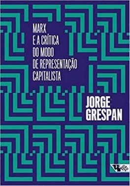 Marx E A Critica Do Modo De Representacao Capitalista