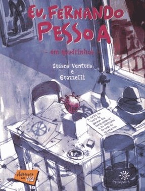 Eu, Fernando Pessoa Em Quadrinhos