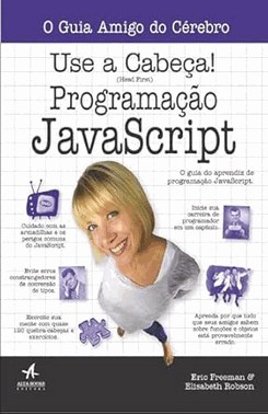 Use A Cabeca!: Programacao Javascript