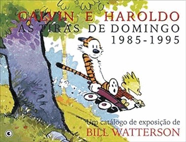 Calvin E Haroldo Vol 13 - As Tiras De Domingo 1985-1995