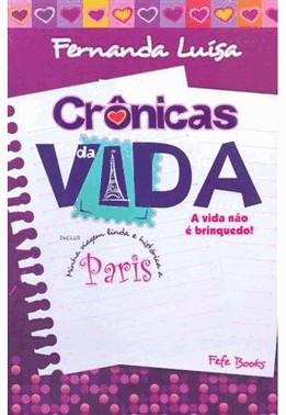 Cronicas Da Vida - 1ª Edicao