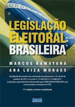 Legislacao Eleitoral Brasileira - 11Ed/18
