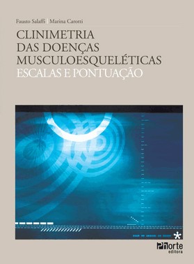 Clinimetria Nas Doenças Musculoesquelética  - Escalas E Pontuação