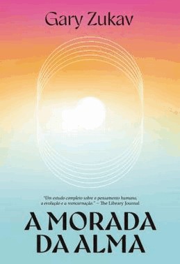 A Morada Da Alma A Morada Da Alma